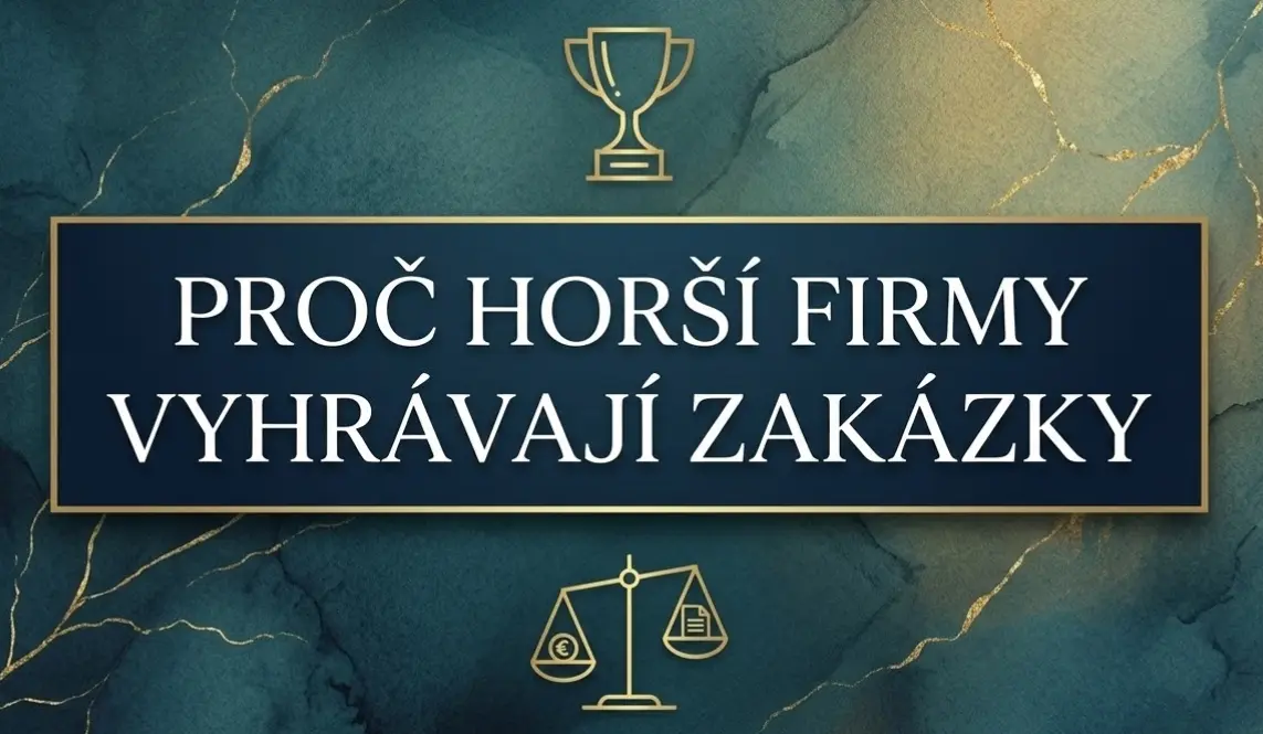 Proč horší firmy vyhrávají zakázky